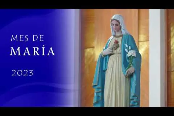 ¡ESTA FUE NUESTRA CELEBRACIÓN DEL MES DE MARÍA!